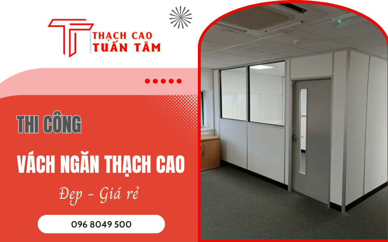 thi công vách thạch cao